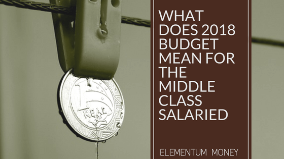 Indian Union Budget 2018 for the middle class salaried