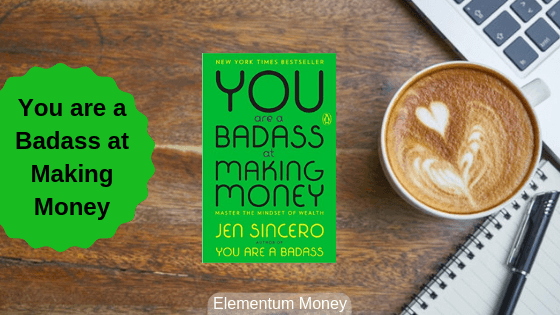 You Are Badass At Making Money - Jen Sincero