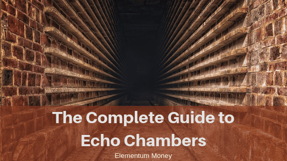 The Complete Guide to Echo Chambers